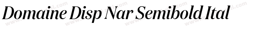 Domaine Disp Nar Semibold Italic字体转换